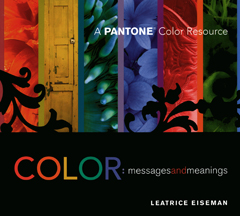 Color：Messages & Meanings