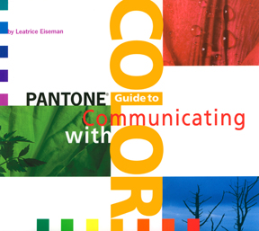 Pantone Guide to Communicating With Color